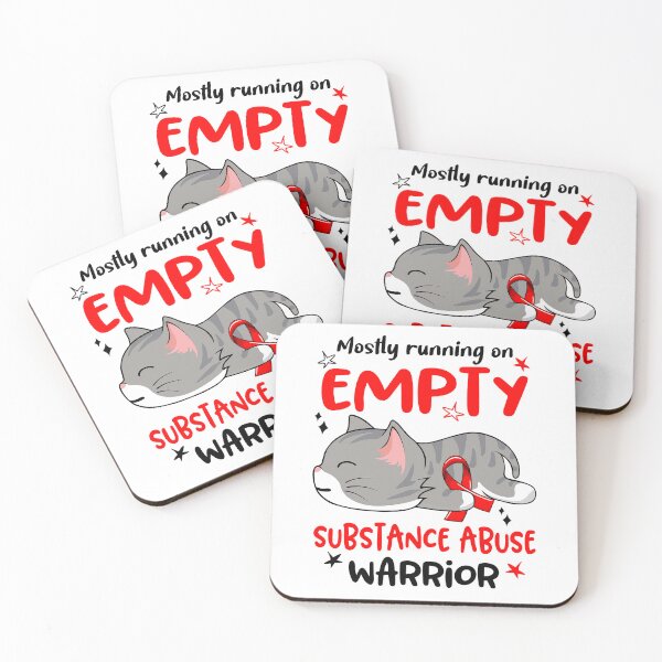 Item preview, Substance Abuse Awareness, Mostly Running on Substance Abuse Warrior designed and sold by Tammyilaria.