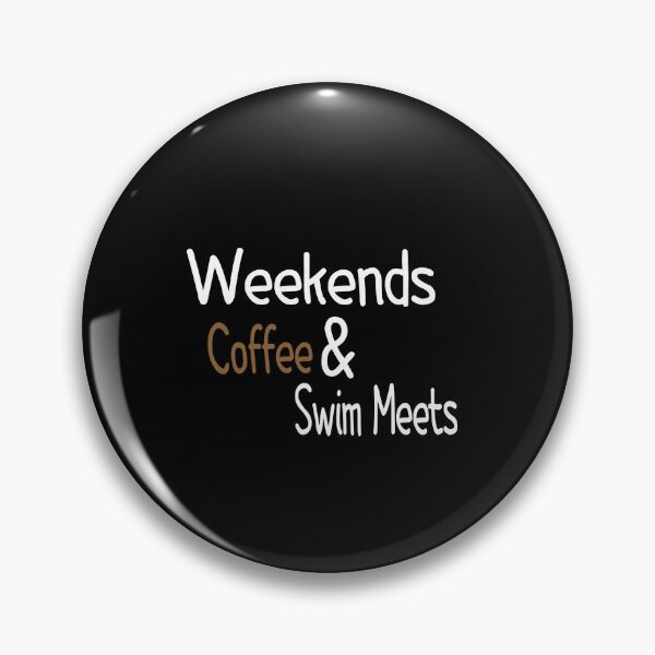 Item preview, Cute coffee-Weekends Coffee & Swim Meets-funny designed and sold by Picolo25.