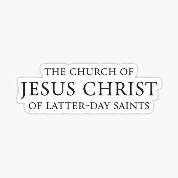 La Iglesia de Jesucristo de los Santos de los Últimos Días Pegatina