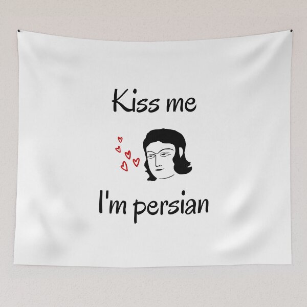 Item preview, Kiss me I'm persian - Persian art designed and sold by Persian Pride Official.