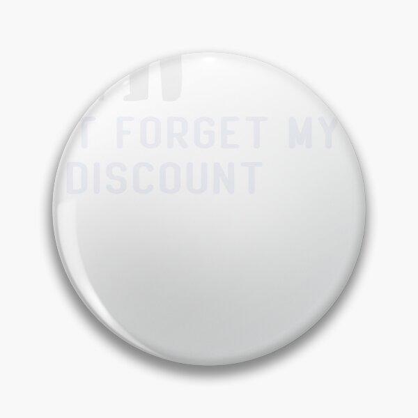 Item preview,   Don't Forget My Discount - Funny Old People designed and sold by designreb.