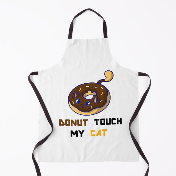 Item preview, Donut Touch My Cat designed and sold by Simo200.