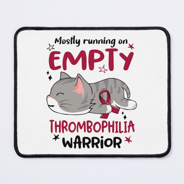 Item preview, Thrombophilia Awareness, Mostly Running on Thrombophilia Warrior designed and sold by Tammyilaria.