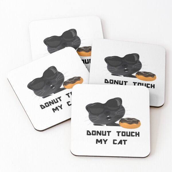 Item preview, Donut Touch My Cat designed and sold by Simo200.