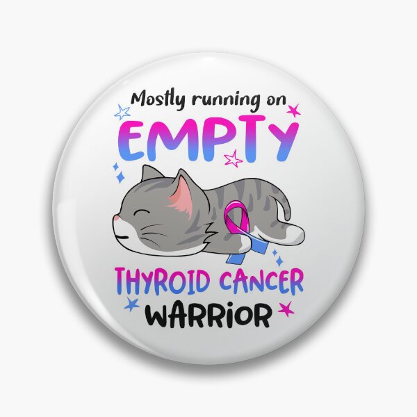 Item preview, Thyroid Cancer Awareness, Mostly Running on Thyroid Cancer Warrior designed and sold by Tammyilaria.