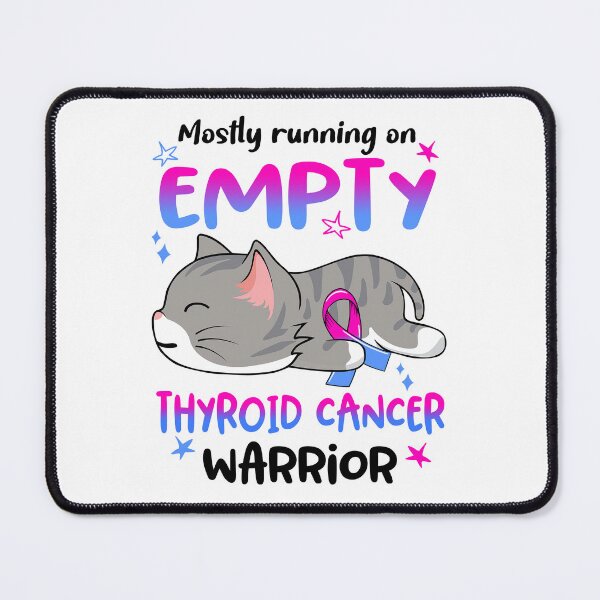Item preview, Thyroid Cancer Awareness, Mostly Running on Thyroid Cancer Warrior designed and sold by Tammyilaria.
