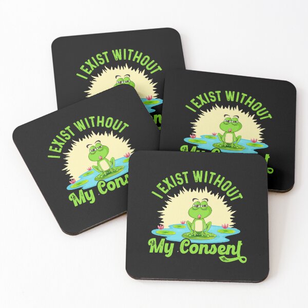 Item preview, I Exist Without My Consent Frog Funny Surreal Meme Me IRL designed and sold by ZETTIF ⭐⭐⭐⭐⭐.