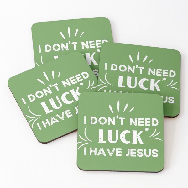 Item preview, i Don't Need Luck I Have Jesus designed and sold by Limaa.