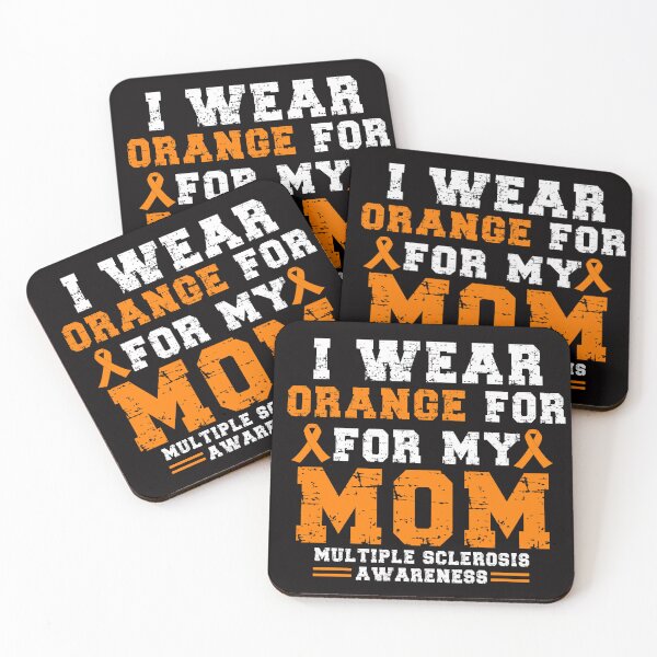 Item preview,  i wear orange for my mom multiple sclerosis awareness designed and sold by kamaldc.