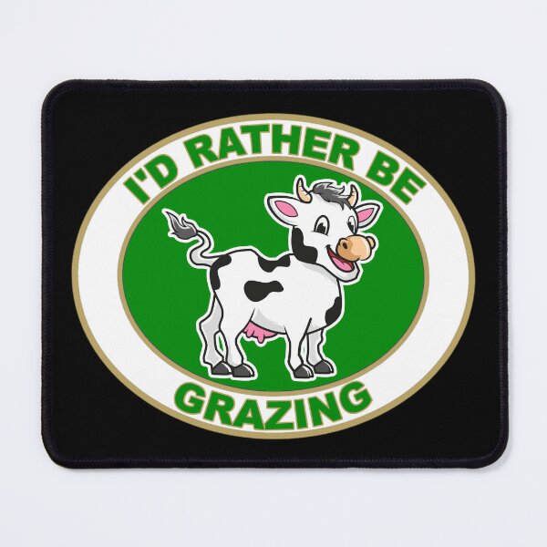 Item preview, I'd Rather Be Grazing designed and sold by mrtraz.