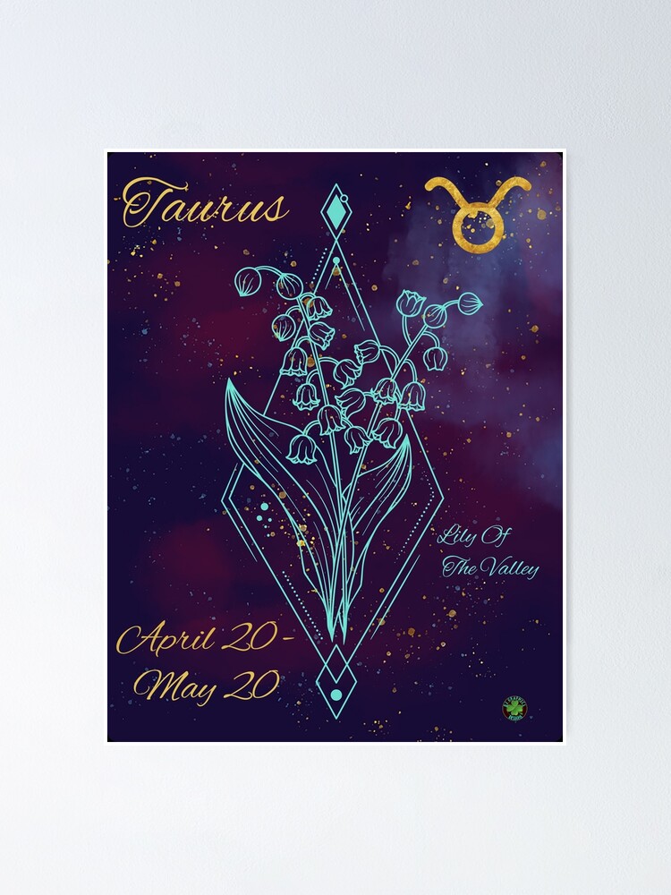 "Taurus Zodiac Sign May Birth Month Flower Lily of the Valley Night Sky" Poster by DJGraphics