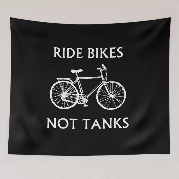 Item preview, Ride bikes not tanks designed and sold by Inspirationmotivation.
