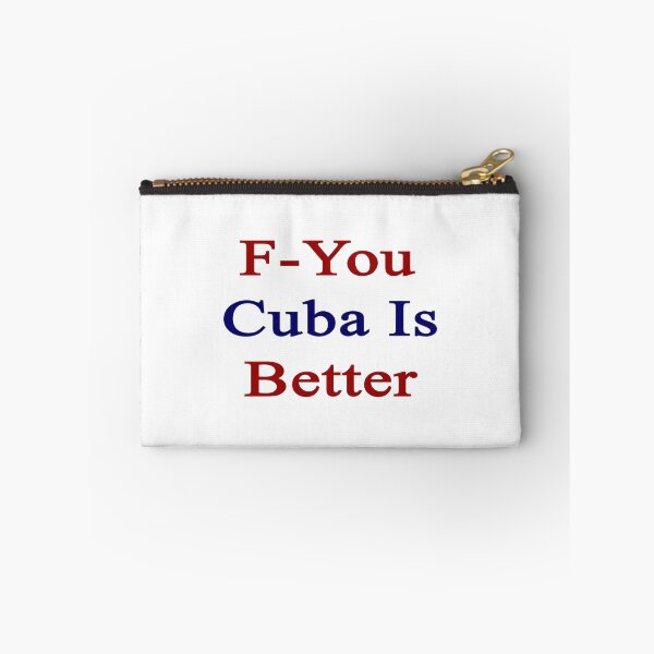 Item preview, F-You Cuba Is Better  designed and sold by supernova23.