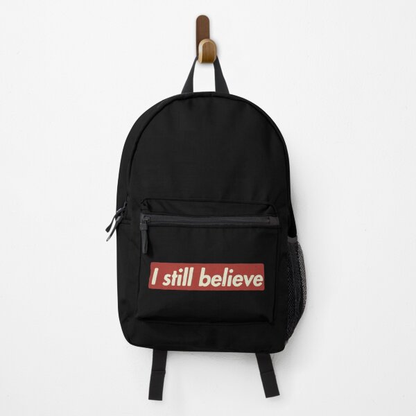 Item preview, I STILL BELIEVE designed and sold by FindingGossip.