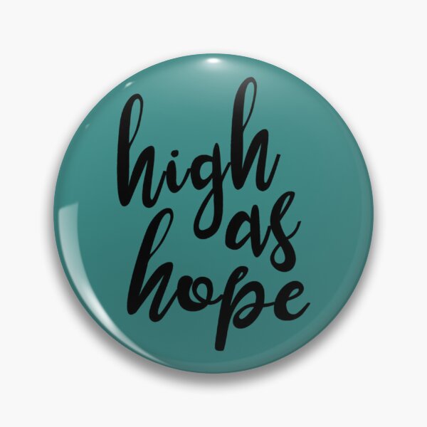 Item preview, high as hope   designed and sold by SeenInMoviesZ.