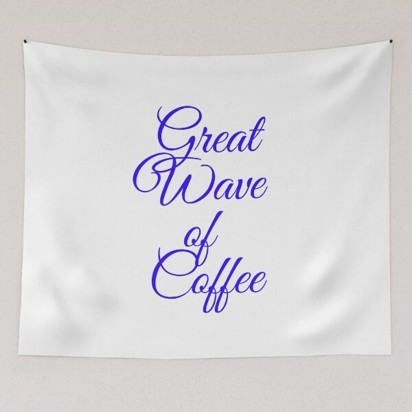 Item preview, Great Wave of Coffee designed and sold by Echo Aesthetics.