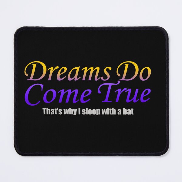 Item preview, Dreams do come true! designed and sold by SmallTownGarage.