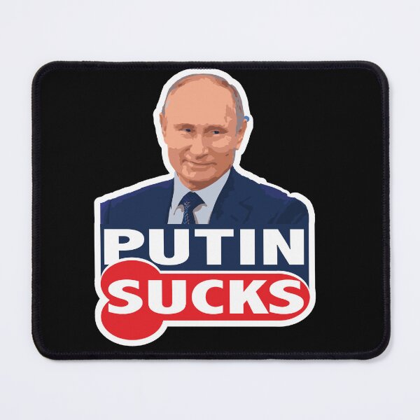 Item preview, PUTIN SUCKS designed and sold by AWD Studios.