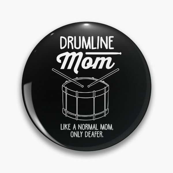 Item preview, Drumline Mom - Drumline Marching Band designed and sold by ericrichard059.