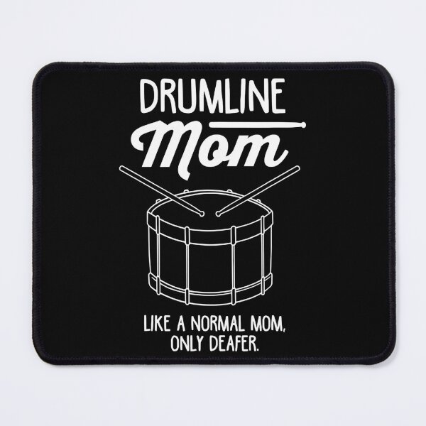 Item preview, Drumline Mom - Drumline Marching Band designed and sold by ericrichard059.