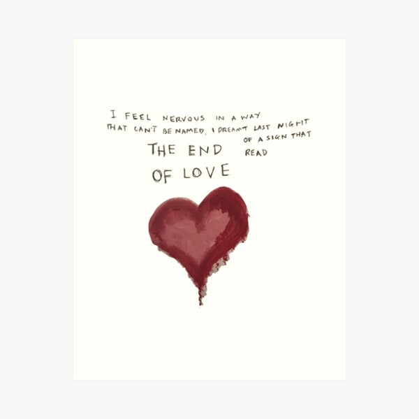 Item preview, the end of love   designed and sold by SeenInMoviesZ.