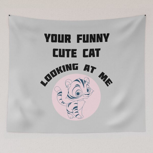 Item preview, Your Funny Cute Cat Looking At Me - Animals Pets designed and sold by Digitalme Designs.