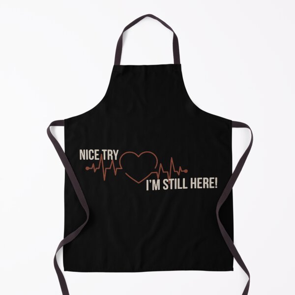 Item preview, Heart Attack Survivor - Nice Try Heart I'm Still Here designed and sold by FindingGossip.