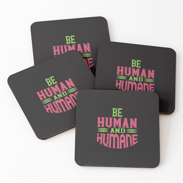 Item preview, be human and humane Vegan lover Vegan funny Vegan gift designed and sold by marla8ruby.