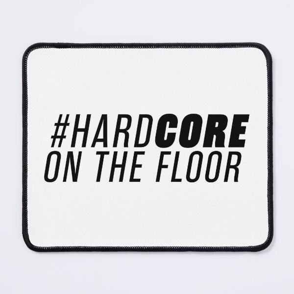 Item preview, #hardCORE on the floor designed and sold by katf8.