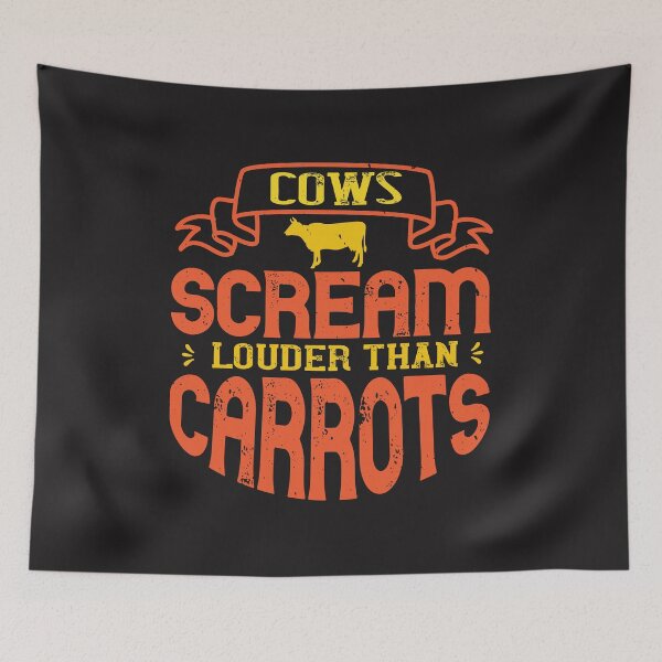 Item preview, Cows scream louder than carrots Vegan lover Vegan funny Vegan gift designed and sold by marla8ruby.