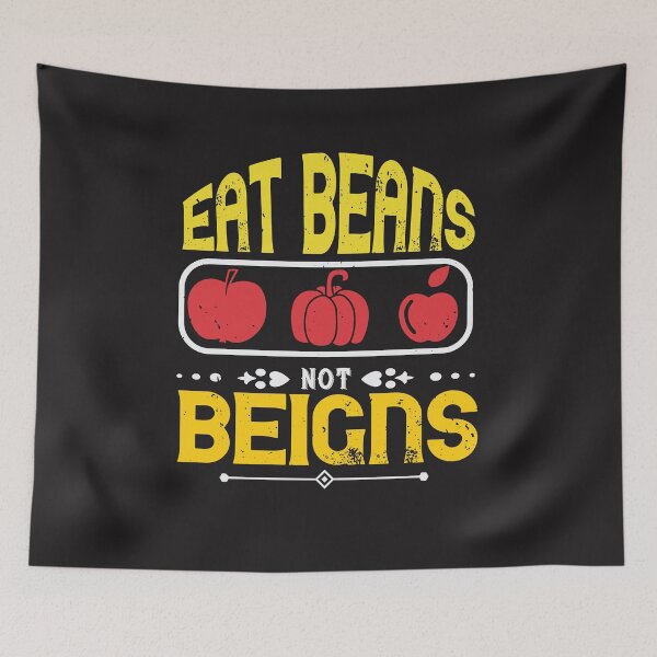 Item preview, eat beans,not  beigns Vegan lover Vegan funny Vegan gift designed and sold by marla8ruby.