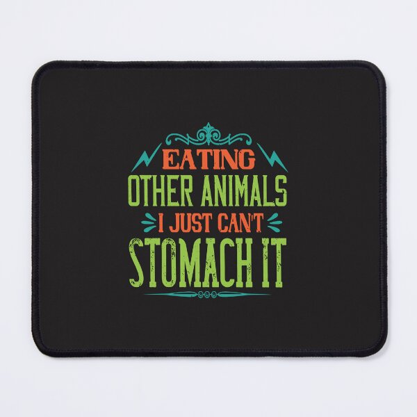 Item preview, Eating other Animals Vegan lover Vegan funny Vegan gift designed and sold by marla8ruby.
