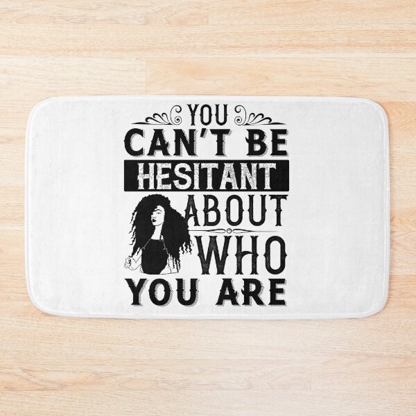 Item preview, You can't be hesitant about who you are designed and sold by UrbanApparel.