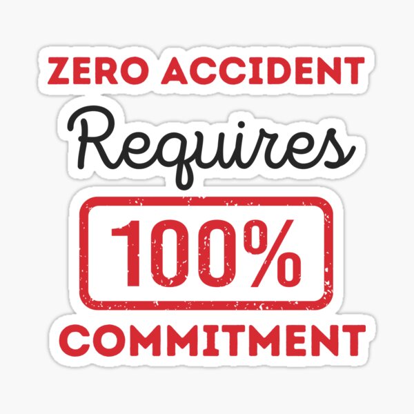 Safety Slogans "Zero Accident" Mugs Sticker