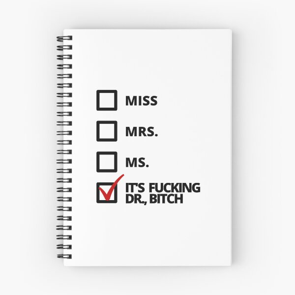 Item preview, It's Fucking Dr., Bitch - Thesis Defense, Dissertation Defense, Graduation, phinished designed and sold by jadedscientist.