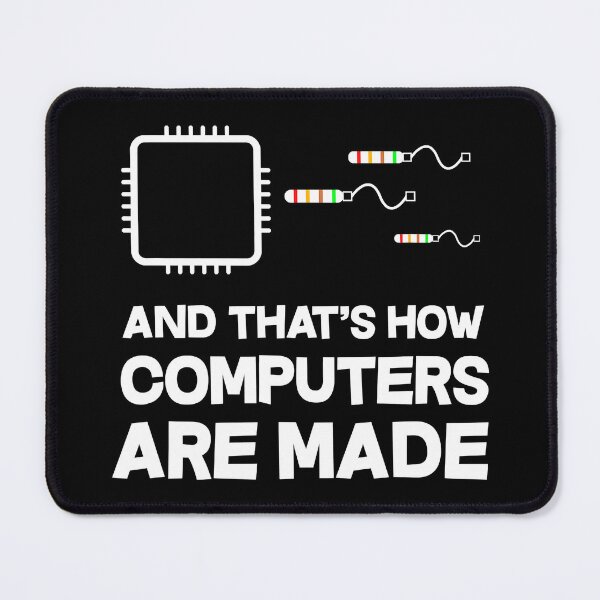 Item preview, And Thats How Computers Are Made Programmer Developer Software Funny Computer Engineering designed and sold by SanaiColton.