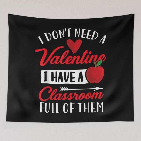 Item preview, I Don't Needa Valentines Have A Classsroom Full Of Them  designed and sold by vergielx.