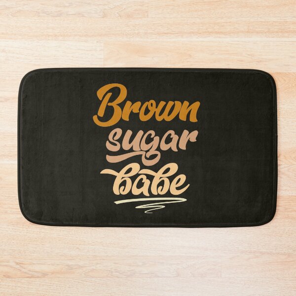 Item preview, Brown Sugar Babe designed and sold by HappySchnapper.