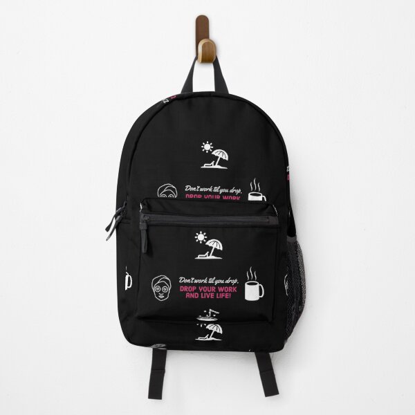 Item preview, DROP YOUR WORK AND LIVE LIFE! designed and sold by mommadids.