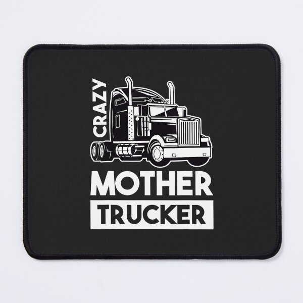 Item preview, Crazy Mother Trucker designed and sold by Jonny021.