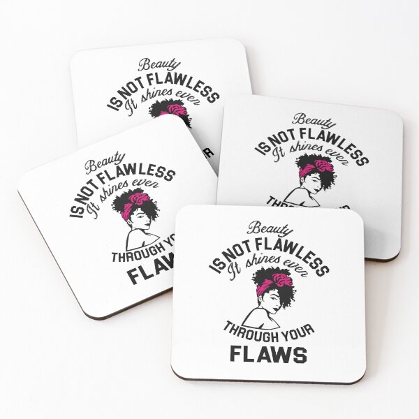 Item preview, Beauty is not flawless it shines ever through your flaws designed and sold by UrbanApparel.