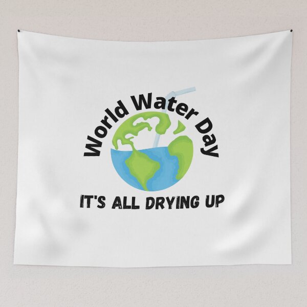 Item preview, World Water Day | World Water Day Conservation designed and sold by SolSel ⭐⭐⭐⭐⭐.