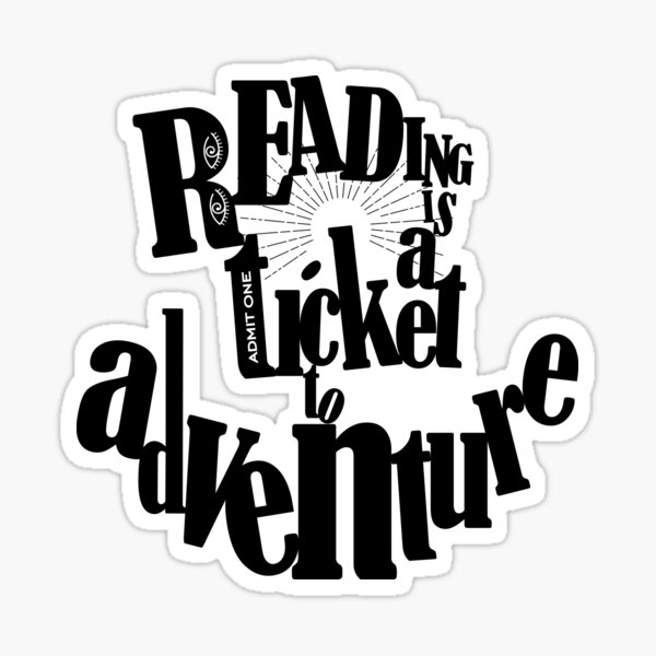 reading-is-a-ticket-to-adventure-black-bold-simple-typography