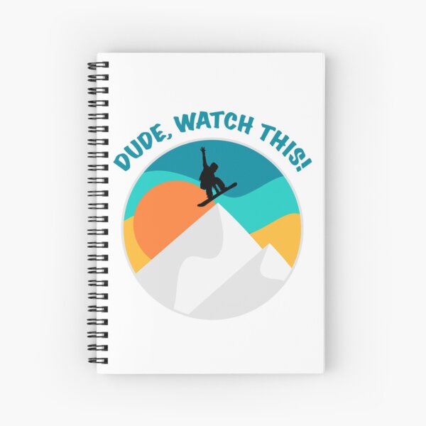 Item preview, Dude Watch This | Funny Snowboarding Saying designed and sold by mschubbybunny.