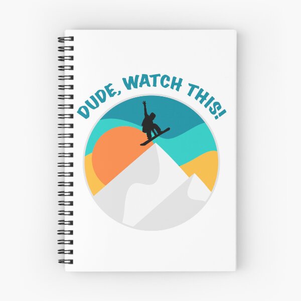 Item preview, Dude Watch This | Funny Snowboarding Saying designed and sold by mschubbybunny.