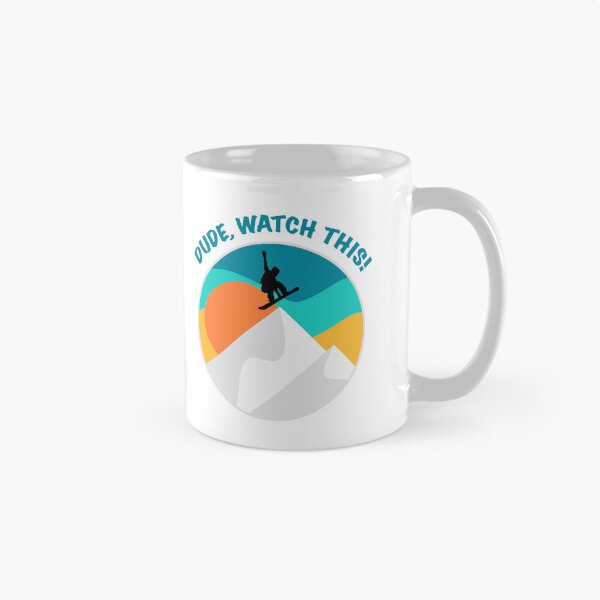 Item preview, Dude Watch This | Funny Snowboarding Saying designed and sold by mschubbybunny.