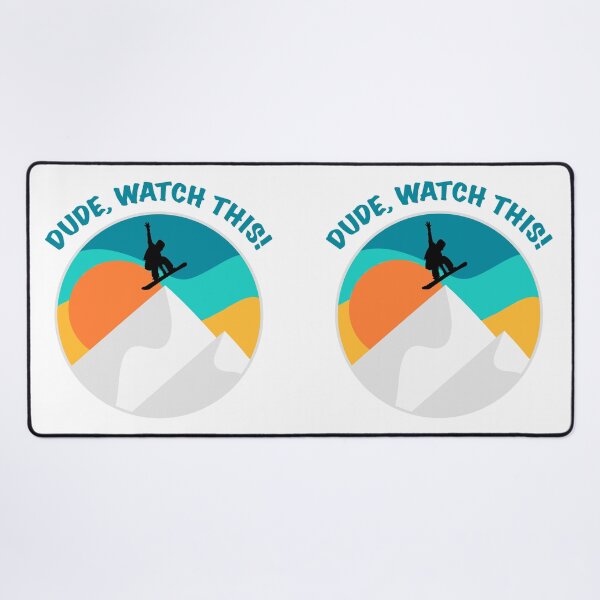 Item preview, Dude Watch This | Funny Snowboarding Saying designed and sold by mschubbybunny.