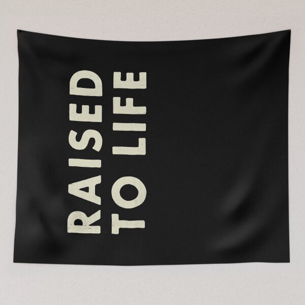 Item preview, Raised to Life designed and sold by FindingGossip.