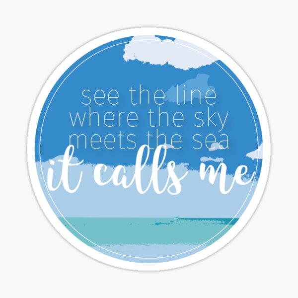 The Sea Calls Sticker for Sale by | Redbubble