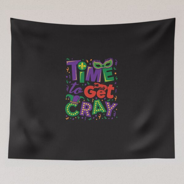 Item preview, Time to Get Cray - Mardi Gras Sticker designed and sold by lanensd.